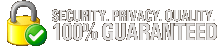 Privacy. Security. Quality ... Guaranteed!